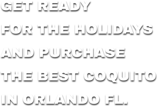 Get ready for the holidays and purchase the Best Coquito in Orlando FL.